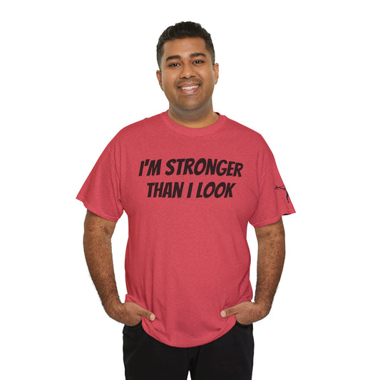 Fitness Tee - 'I'm Stronger Than I Look' Workout Shirt