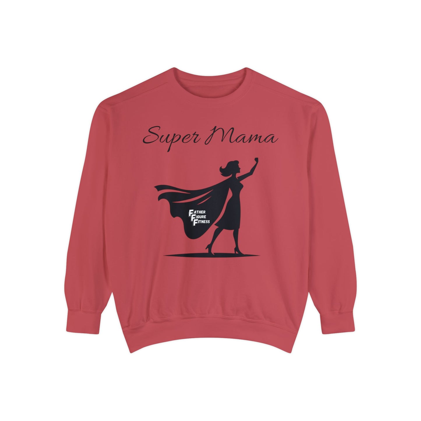 Super Mama - Unisex Garment-Dyed Sweatshirt