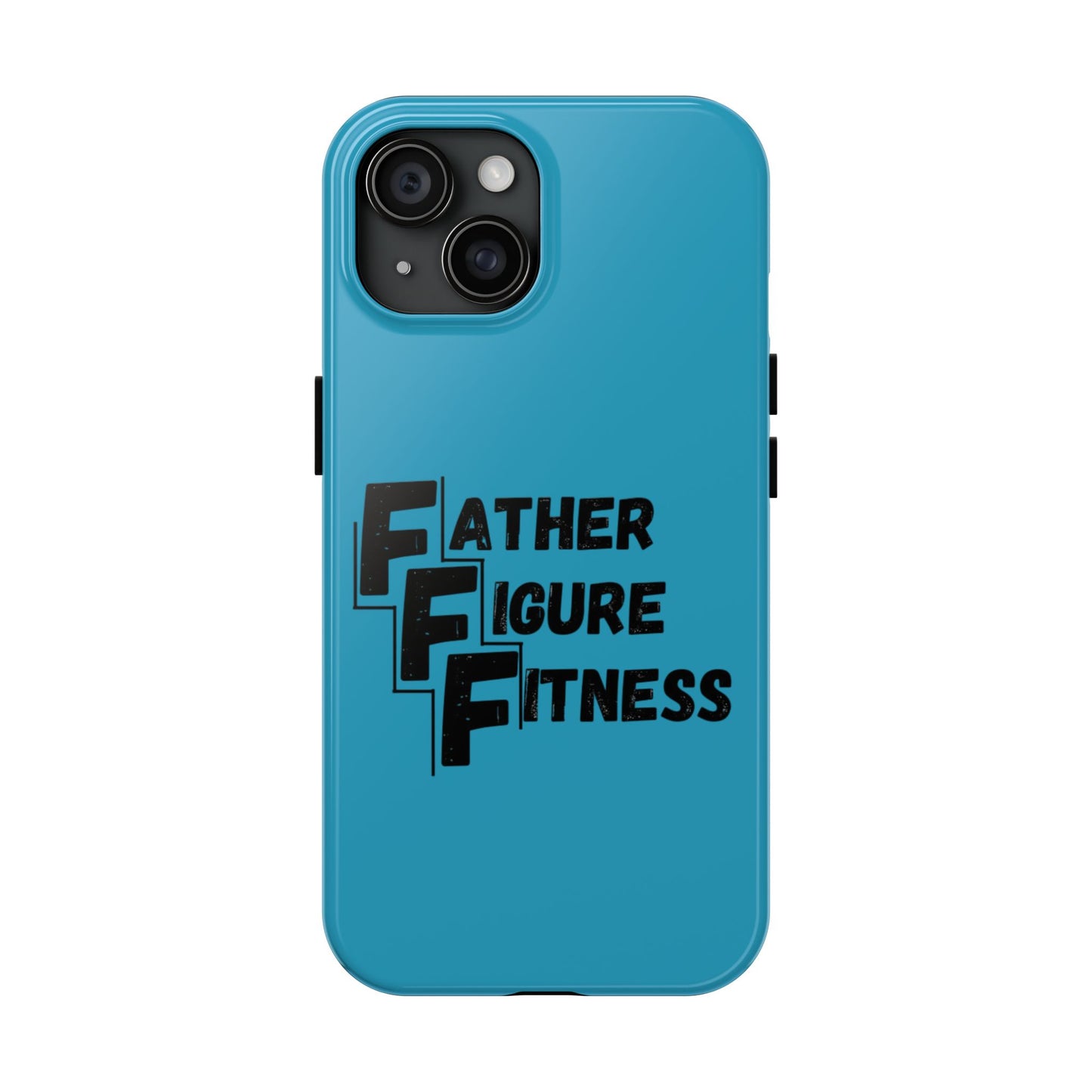 Father Figure Fitness - Tough Phone Cases