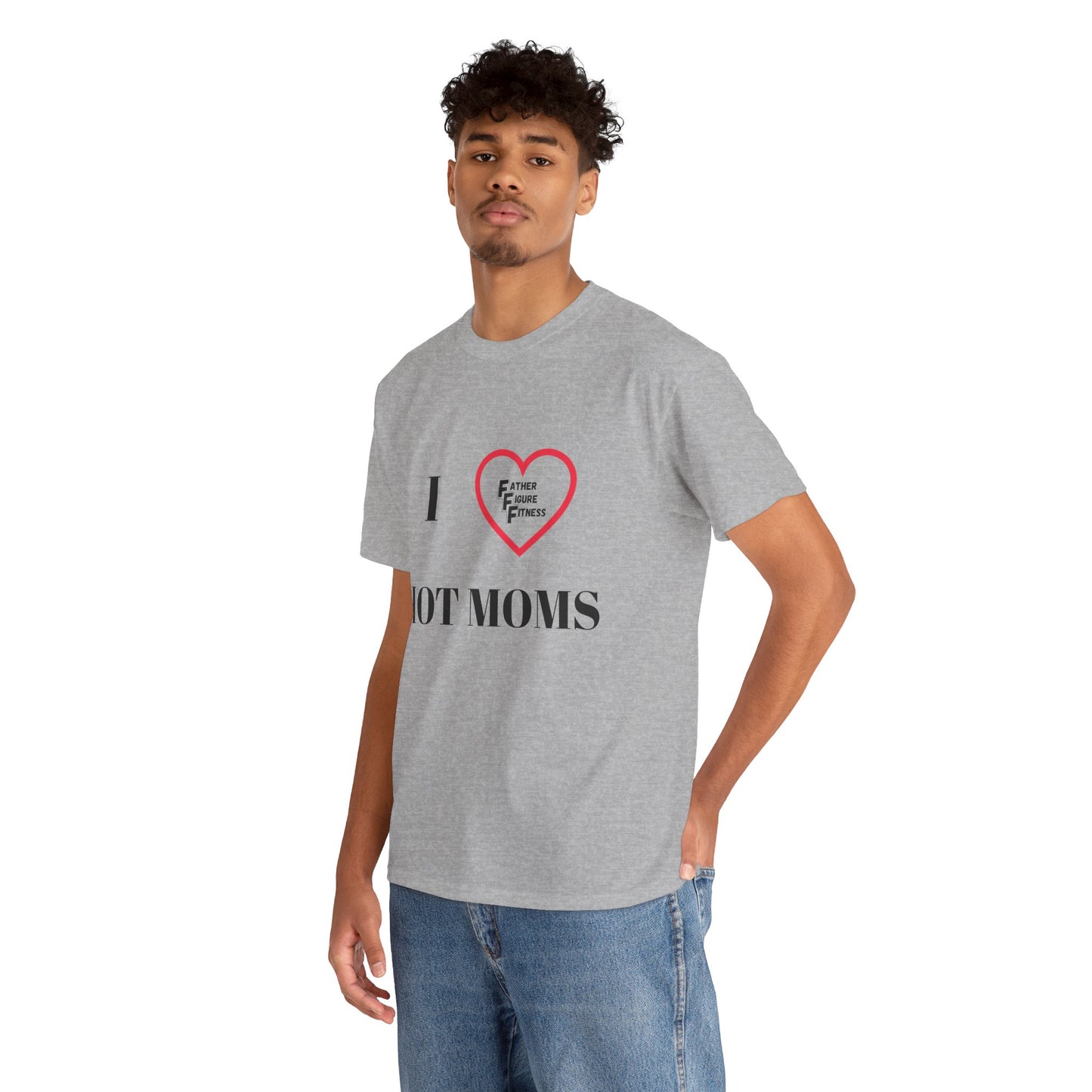 I LOVE Hot Moms : Heavy Cotton Tee