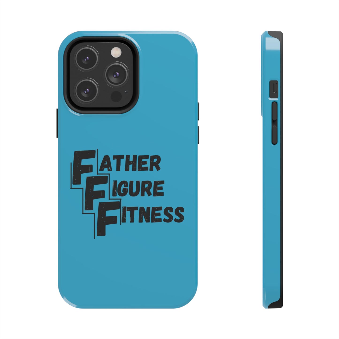 Father Figure Fitness - Tough Phone Cases