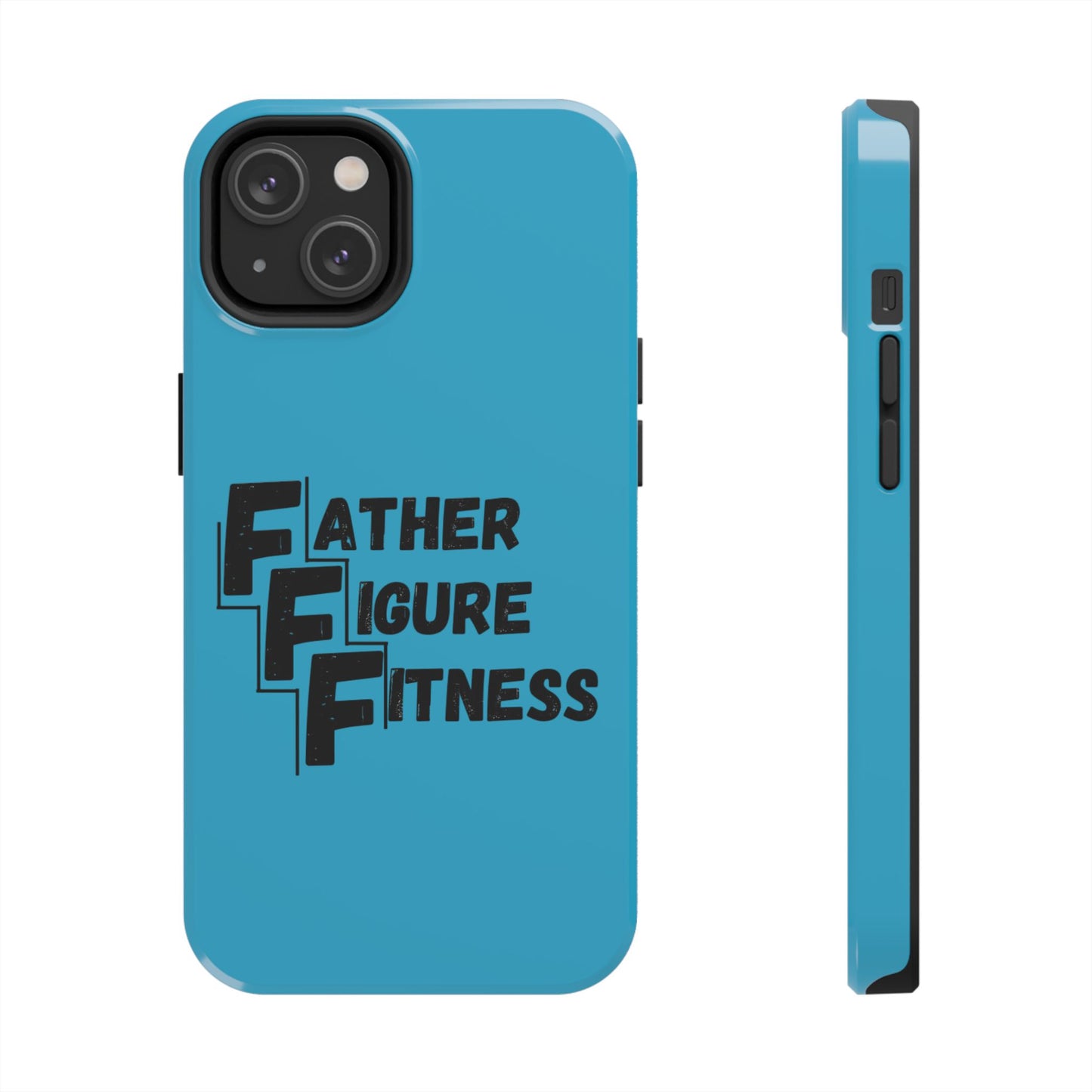 Father Figure Fitness - Tough Phone Cases