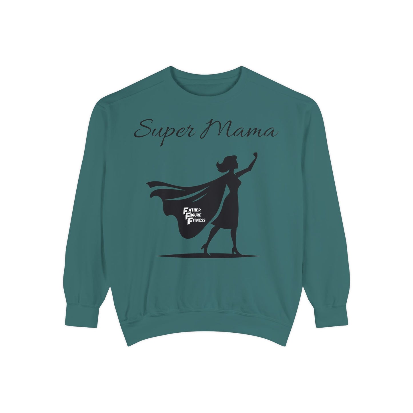 Super Mama - Unisex Garment-Dyed Sweatshirt