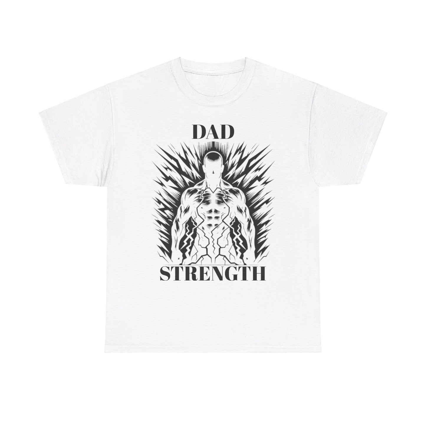 Dad Strength - Unisex Heavy Cotton Tee