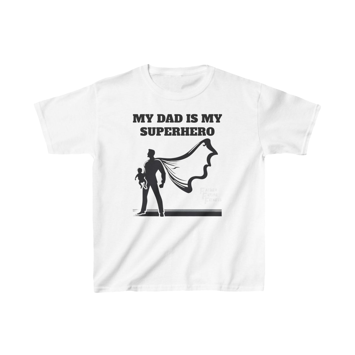 My Dad is a superhero - Kids Heavy Cotton™ Tee