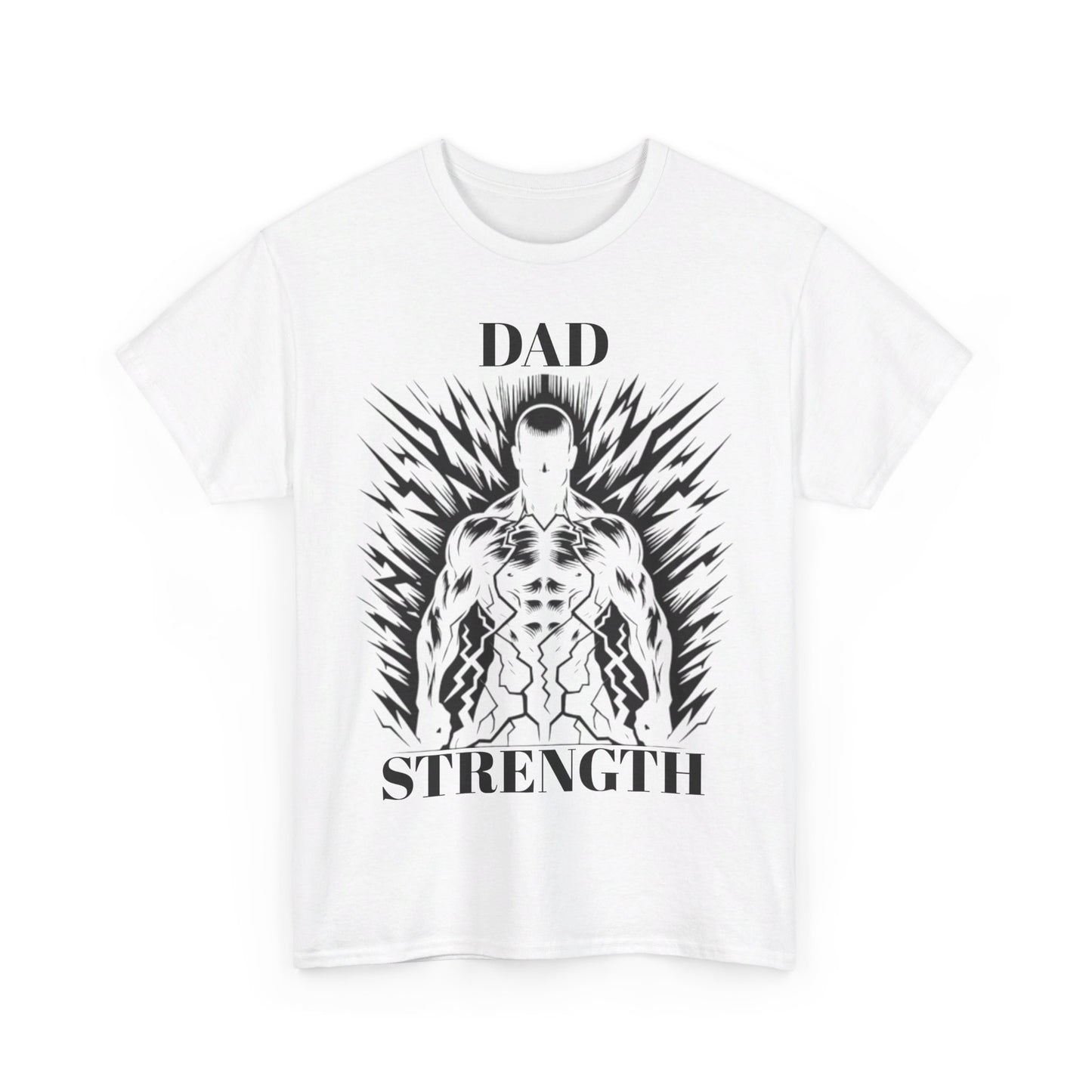 Dad Strength - Unisex Heavy Cotton Tee